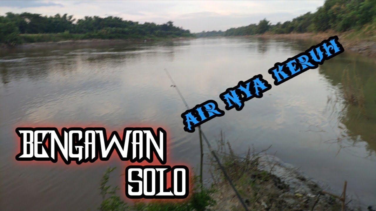 memancing di sungai bengawan solo