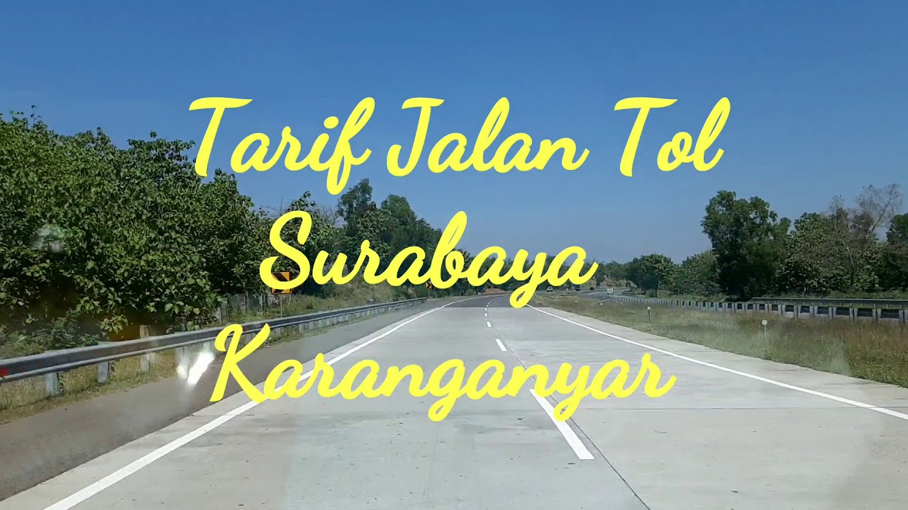 tarif tol surabaya karanganyar